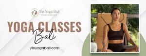 yoga classes Bali​